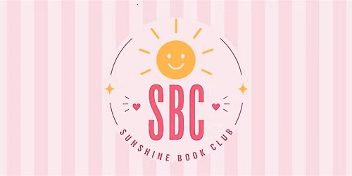 SUNSHINE BOOK CLUB: OCTOBER (NIGHT ONE)