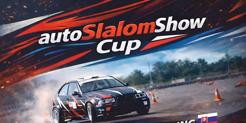 VII.+VIII. autoSLALOMSHOW Cup 2026 - SLOVAKIARING DA