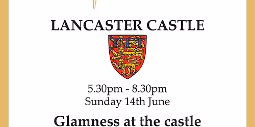 A Summer Evening of Fashion at Lancaster Castle