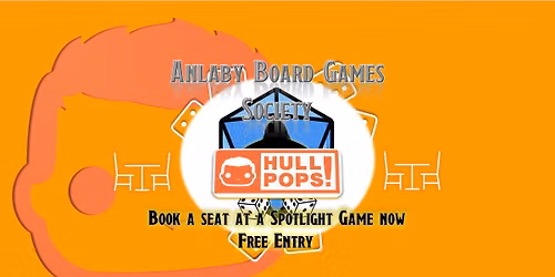 Board Games Night at Hull Pops!