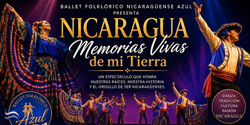 Nicaragua, Memorias vivas de mi tierra . Gala 2026