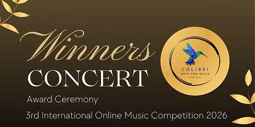 Winners Concert - Award Ceremony of 3rd International Online Music Competition