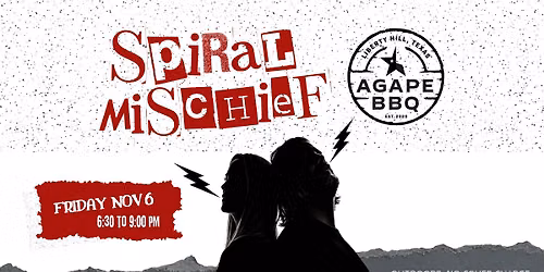 Friday Night Live with Spiral Mischief