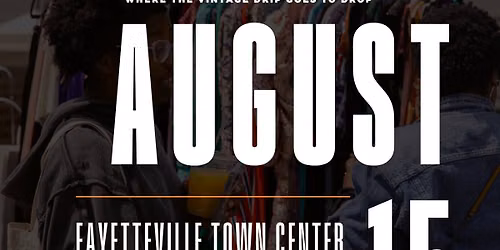 FayetteVINTAGE Summer Block Party Market