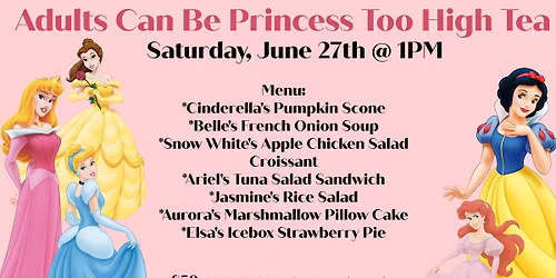 Adults Can Be Princesses Too High Tea 