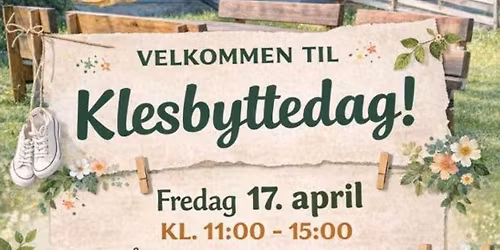 Klesbyttedag \ud83d\udc55\ud83d\udc5a\ud83e\ude73\ud83d\udc57\ud83d\udc54\ud83d\udc61\ud83d\udc60\ud83d\udc51