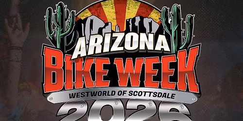 2026 Arizona Bike Week - Saturday at Westworld of Scottsdale