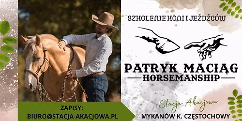 Szkolenie - klinika z Patrykiem Maci\u0105giem