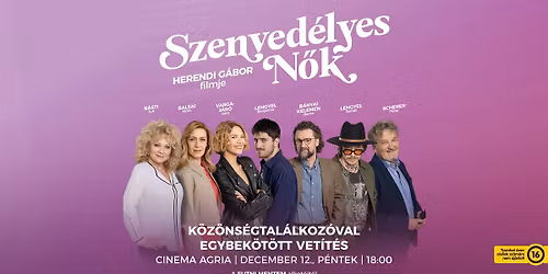 Szenved\u00e9lyes n\u0151k | K\u00f6z\u00f6ns\u00e9gtal\u00e1lkoz\u00f3 \u00e9s vet\u00edt\u00e9s Egerben
