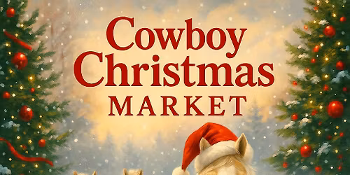 Cowboy Christmas Market at K&A Tack