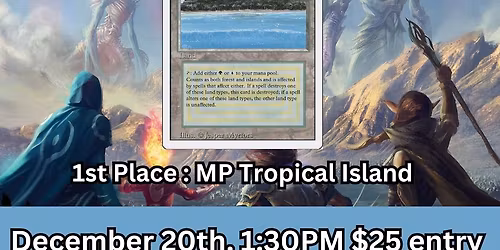 MTG Win-a-Tropical Island CEDH $25 entry