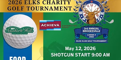 3rd Annual Elks Charity Golf Tournament \u2013 at Southern Hills 