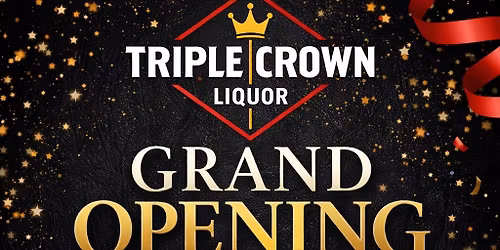 Ribbon Cutting: Triple Crown Liquor