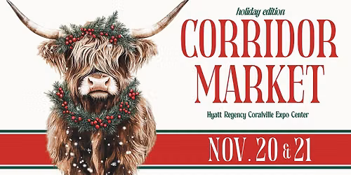 Corridor Market: Holiday Edition
