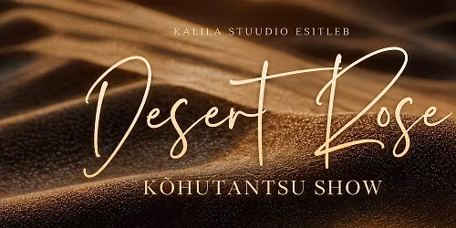 Desert Rose | Kalila Stuudio k\u00f5hutantsu show