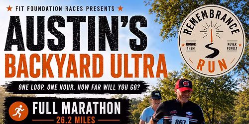 Austin Backyard Ultra, Full Marathon and Half