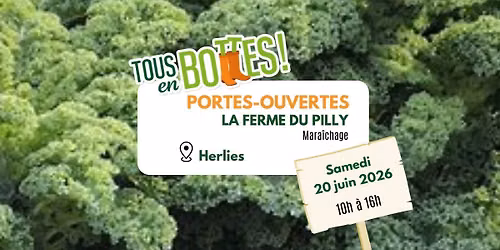 La Ferme du Pilly- Portes Ouvertes Tous en Bottes 2026
