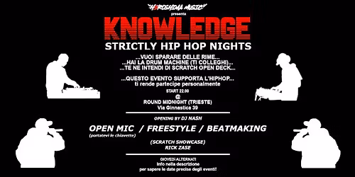 KNOWLEDGE - Strictly Hip Hop Night