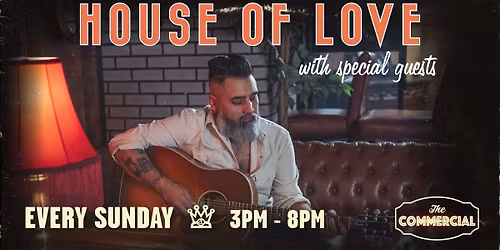 HOUSE OF LOVE