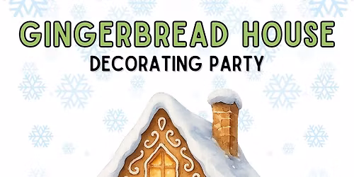 GingerBread Decorating Party