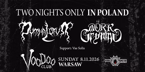 Dymna Lotva (BLR\/PL) + M\u00f6rk Gryning (SWE) @ VooDoo Club, Warsaw (POL)