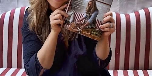 An Evening with Lizzie Hewson - Perfect Cooking for Imperfect Cooks