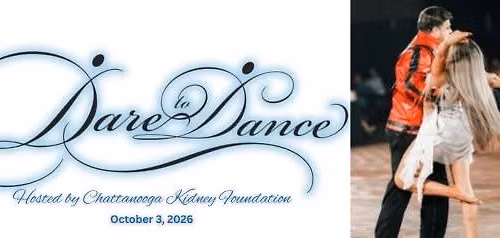 Dare to Dance hosted by Chattanooga Kidney Foundation