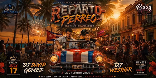 REPARTO & PERREO: Cuba Meets Reggaeton