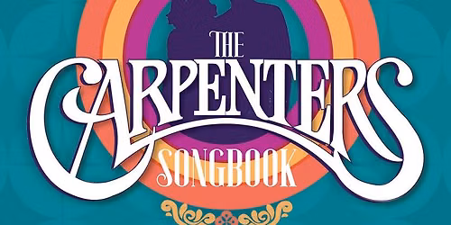 The Carpenters Songbook - A Live Celebration at Shubert Theater New Haven