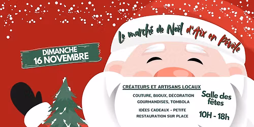 Le March\u00e9 de No\u00ebl d\u2019Aix-en-P\u00e9v\u00e8le \ud83c\udf85\u2728