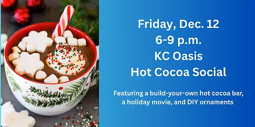 KC Oasis Hot Cocoa Social
