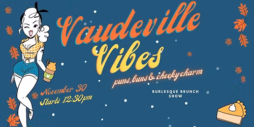 Vaudeville Vibes: Burlesque Brunch Food Edition
