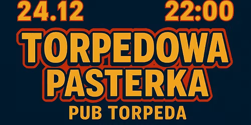 Torpedowa Pasterka