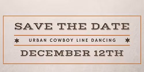 Urban Cowboy Line Dancing Night