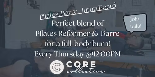 Pilates Reformer, Barre, Jump Board