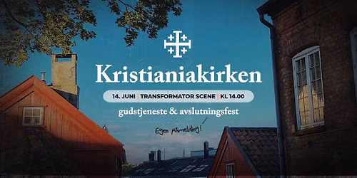 Gudstjeneste og avslutningsfest
