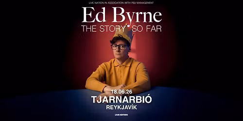 Ed Byrne - The story so far