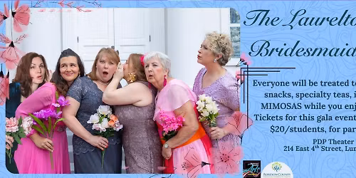 ALWAYS A BRIDESMAID: THE LAURELTON OAKS BRIDESMAID PARTY