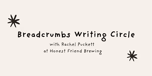 Breadcrumbs Writing Circle @ Honest Friend Brewing