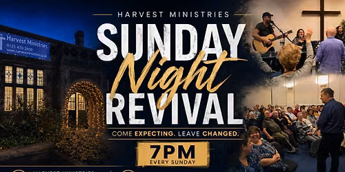 Revival Meeting at Harvest Church - It's Time for a Move of God!