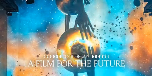Coldplay: A Film for the Future in Fabrique des Lumi\u00e8res