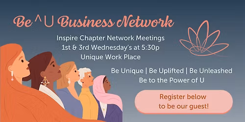 Be^U's Inspire Chapter Network Meeting