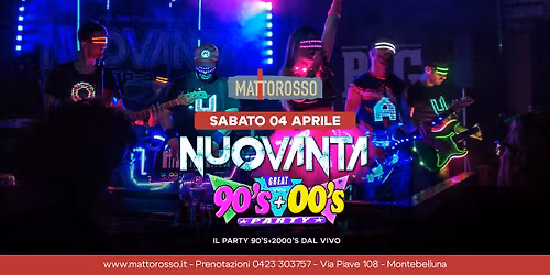 NuOVANTA - Party 90+2000 dal vivo - Mattorosso
