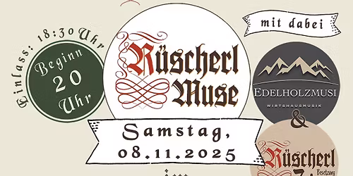 Jubil\u00e4umsabend "10 Jahre R\u00fcscherl Muse"