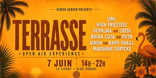 TERRASSE \u2600\ufe0e Hidden Garden Day Party \u2600\ufe0e Open Air Experience