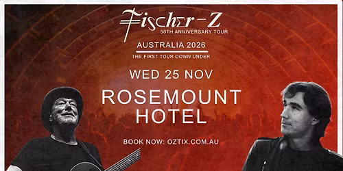 Fischer-Z | Rosemount Hotel | North Perth, Australia