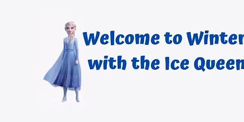 Welcome to Winter with the Ice Queen