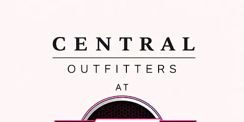 Central Outfitters at Grace and Co. Back to School Bash