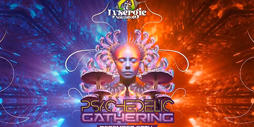PSYCHEDELIC GATHERING