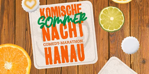 3. KOMISCHE SOMMERNACHT - 39. Hanauer Kultoursommer